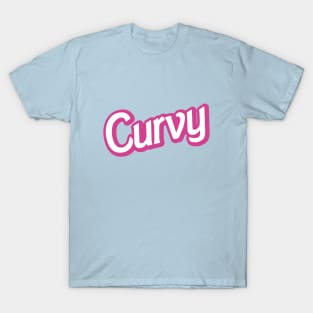 Curvy - Be Body Positive - Vibrant T-Shirt